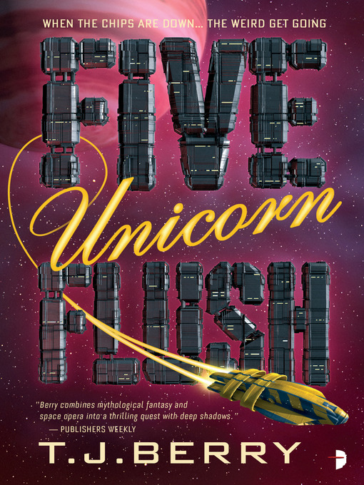 Title details for Five Unicorn Flush by TJ Berry - Available